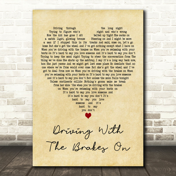 Del Amitri Driving With The Brakes On Vintage Heart Decorative Gift Song Lyric Print