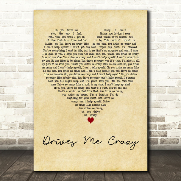 Dolly Parton Drives Me Crazy Vintage Heart Decorative Wall Art Gift Song Lyric Print