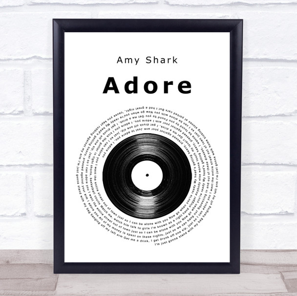Amy Shark Adore Vinyl Record Song Lyric Quote Print
