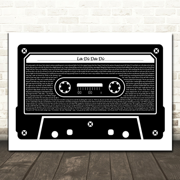 Doug E. Fresh & The Get Fresh Crew La Di Da Di Black & White Music Cassette Tape Song Lyric Print