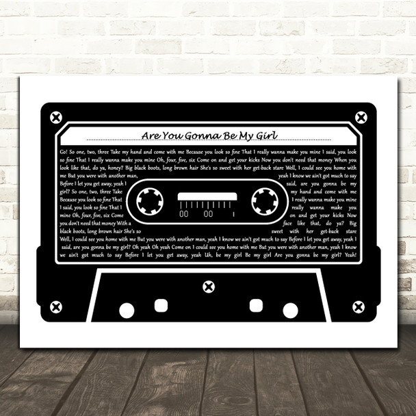 Jet Are You Gonna Be My Girl Black & White Music Cassette Tape Gift Song Lyric Print