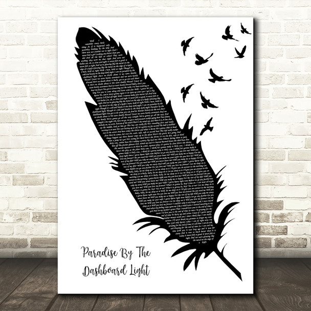 Meat Loaf Paradise By The Dashboard Light Black & White Feather & Birds Song Lyric Print