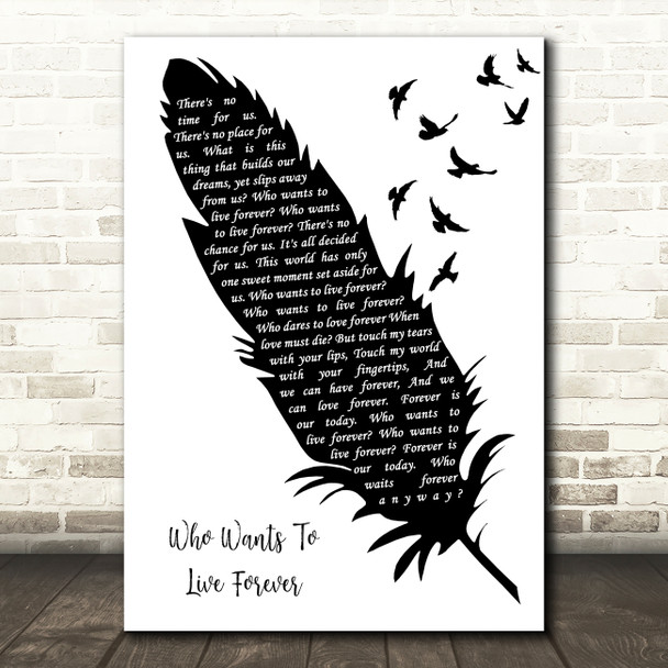 Queen Who Wants To Live Forever Black & White Feather & Birds Song Lyric Print