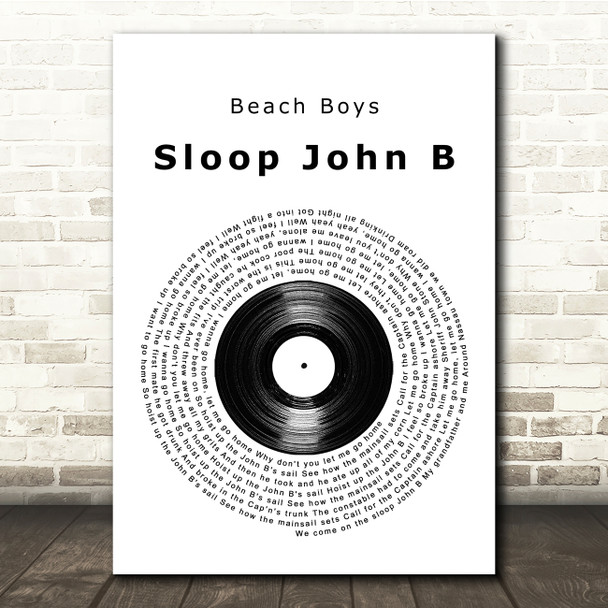Beach Boys Sloop John B Vinyl Record Song Lyric Quote Print