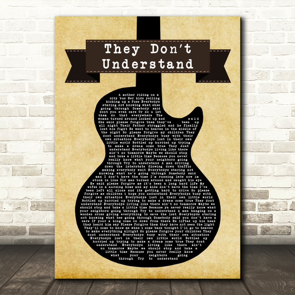 Sawyer Brown They Dont Understand Black Guitar Decorative Wall Art Gift Song Lyric Print