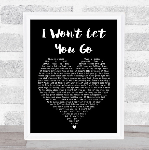 I Won't Let You Go James Morrison Black Heart Song Lyric Quote Print