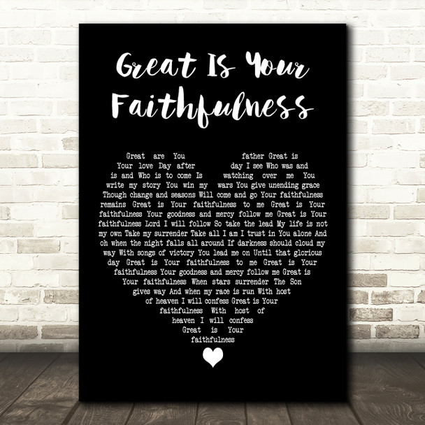 Life Worship featuring Eby Corydon & Matt Hooper Great Is Your Faithfulness Black Heart Wall Art Song Lyric Print