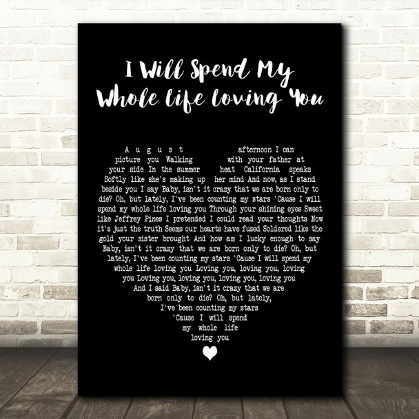 Kina Grannis Featuring Imaginary Future I Will Spend My Whole Life Loving You Black Heart Song Lyric Print