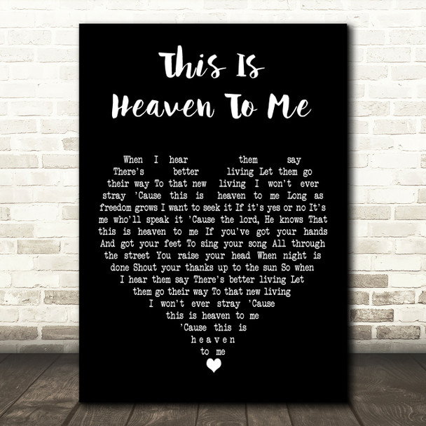 Madeleine Peyroux This Is Heaven To Me Black Heart Decorative Wall Art Gift Song Lyric Print