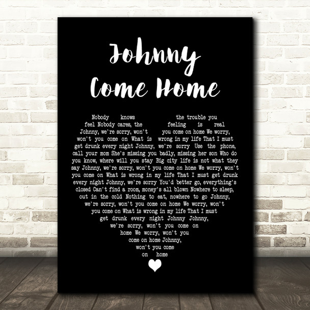 Fine Young Cannibals Johnny Come Home Black Heart Decorative Wall Art Gift Song Lyric Print