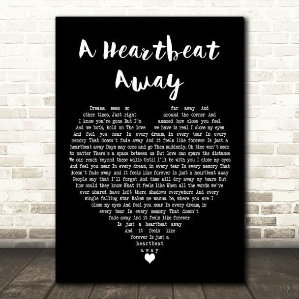 Jenny Jordan Frogley A Heartbeat Away Black Heart Decorative Wall Art Gift Song Lyric Print