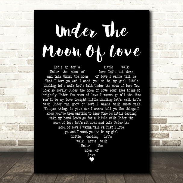 Showaddywaddy Under The Moon Of Love Black Heart Decorative Wall Art Gift Song Lyric Print