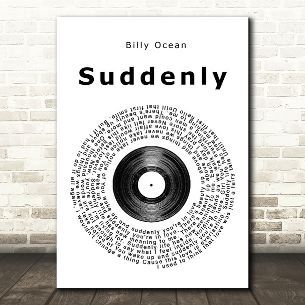 Billy Ocean Suddenly Vinyl Record Song Lyric Quote Print