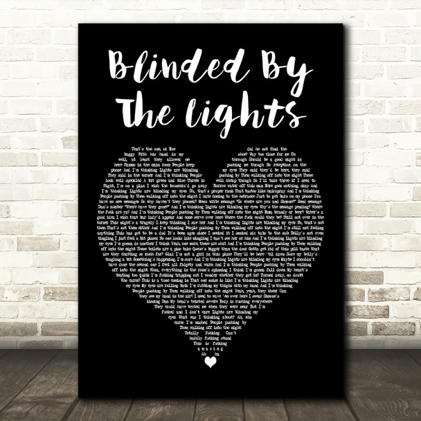 The Streets Blinded By The Lights Black Heart Decorative Wall Art Gift Song Lyric Print