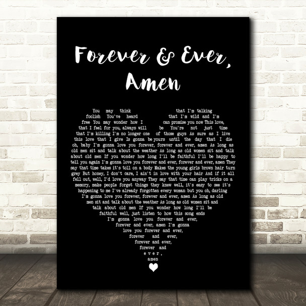 Randy Travis Forever & Ever, Amen Black Heart Decorative Wall Art Gift Song Lyric Print