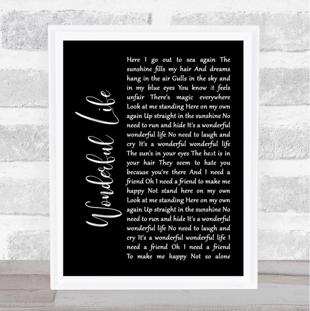 Black Wonderful Life Black Script Song Lyric Quote Print