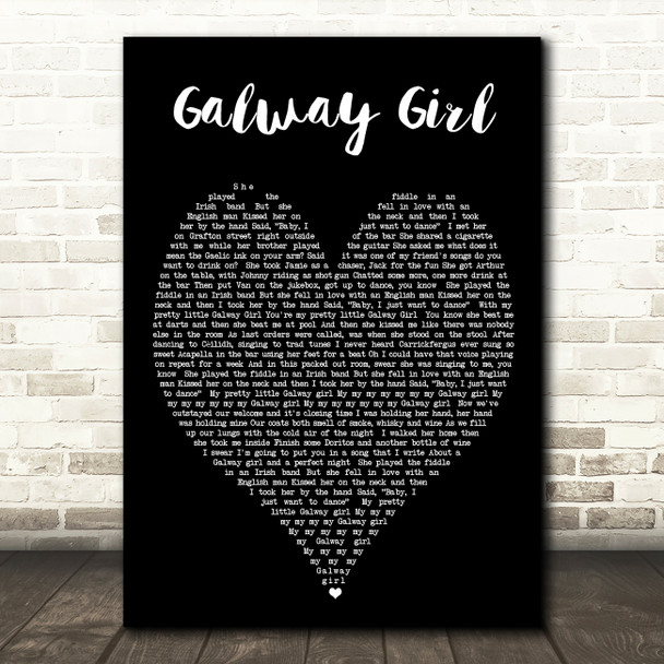 Galway Girl Ed Sheeran Black Heart Quote Song Lyric Print