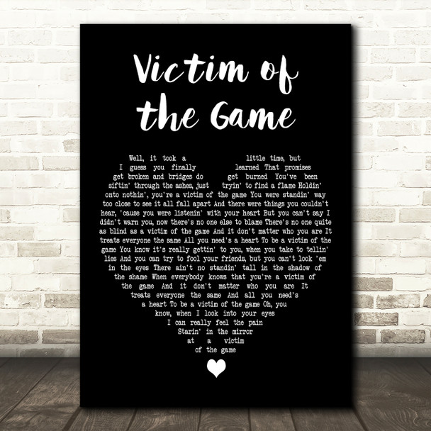 Garth Brooks Victim of the Game Black Heart Decorative Wall Art Gift Song Lyric Print