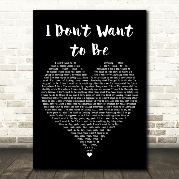 Gavin DeGraw I Dont Want to Be Black Heart Decorative Wall Art Gift Song Lyric Print