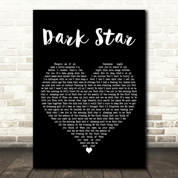 Crosby, Stills & Nash Dark Star Black Heart Decorative Wall Art Gift Song Lyric Print