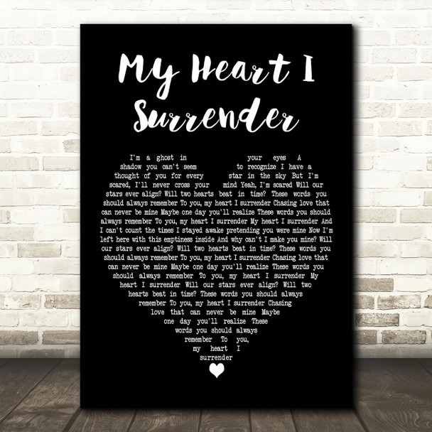 I Prevail My Heart I Surrender Black Heart Decorative Wall Art Gift Song Lyric Print