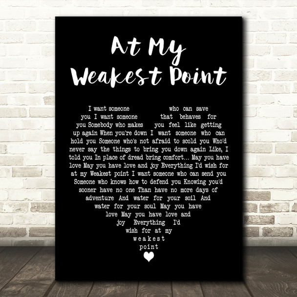 Ricky Ross At My Weakest Point Black Heart Decorative Wall Art Gift Song Lyric Print