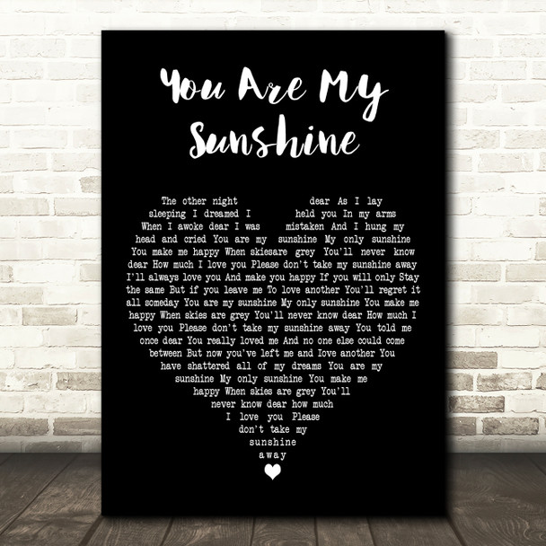 Doris Day You Are My Sunshine Black Heart Decorative Wall Art Gift Song Lyric Print