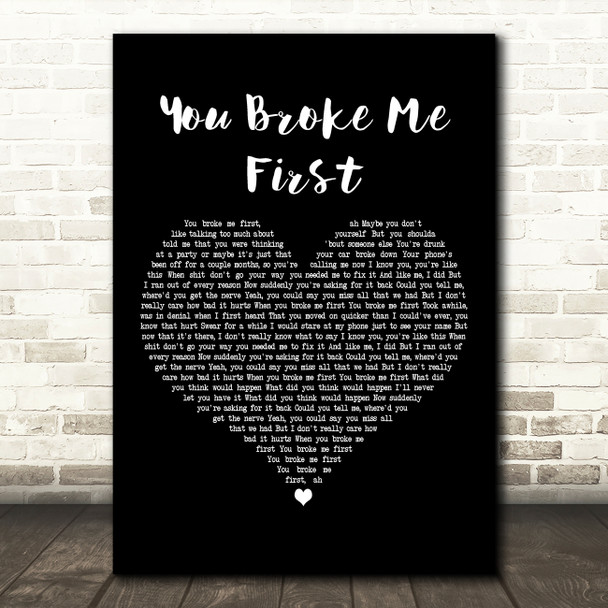 Tate McRae You Broke Me First Black Heart Decorative Wall Art Gift Song Lyric Print