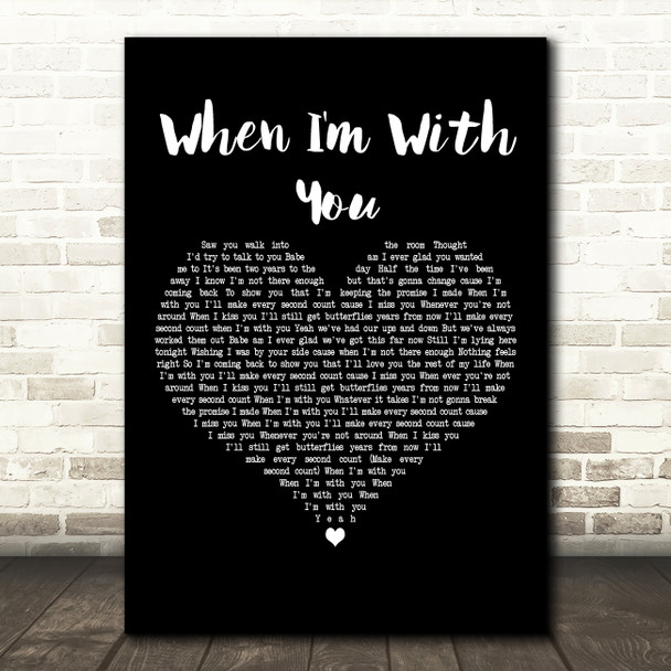 Faber Drive When I'm With You Black Heart Decorative Wall Art Gift Song Lyric Print