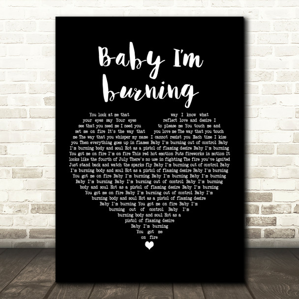 Dolly Parton Baby Im burning Black Heart Decorative Wall Art Gift Song Lyric Print