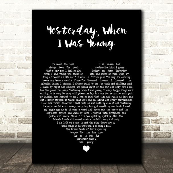 Roy Clark Yesterday, When I Was Young Black Heart Decorative Gift Song Lyric Print