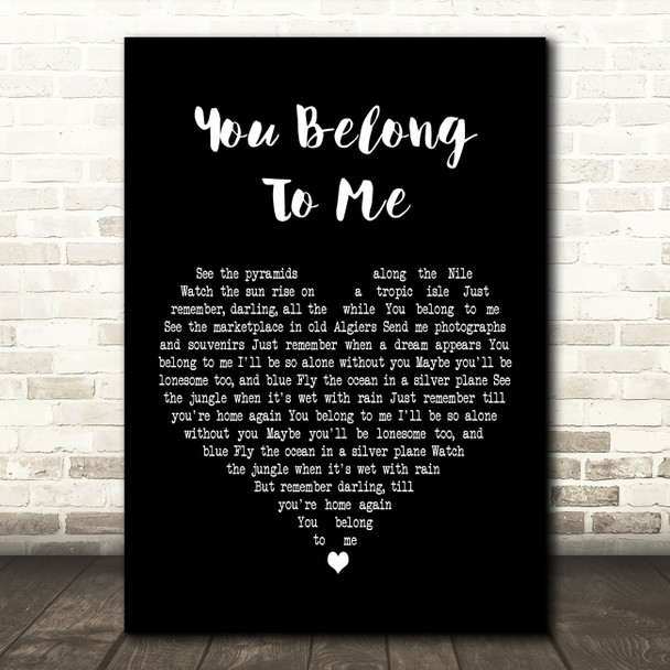 Jo Stafford You Belong To Me Black Heart Decorative Wall Art Gift Song Lyric Print