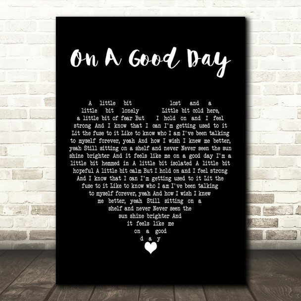 Above & Beyond On A Good Day Black Heart Decorative Wall Art Gift Song Lyric Print