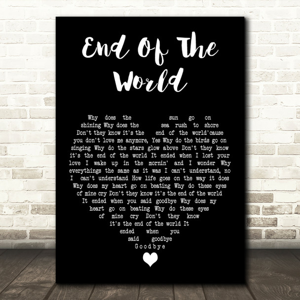 Brenda Lee End Of The World Black Heart Decorative Wall Art Gift Song Lyric Print