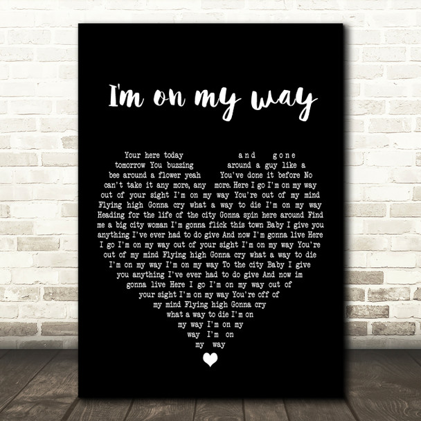 Dean Parrish I'm On My Way Black Heart Decorative Wall Art Gift Song Lyric Print