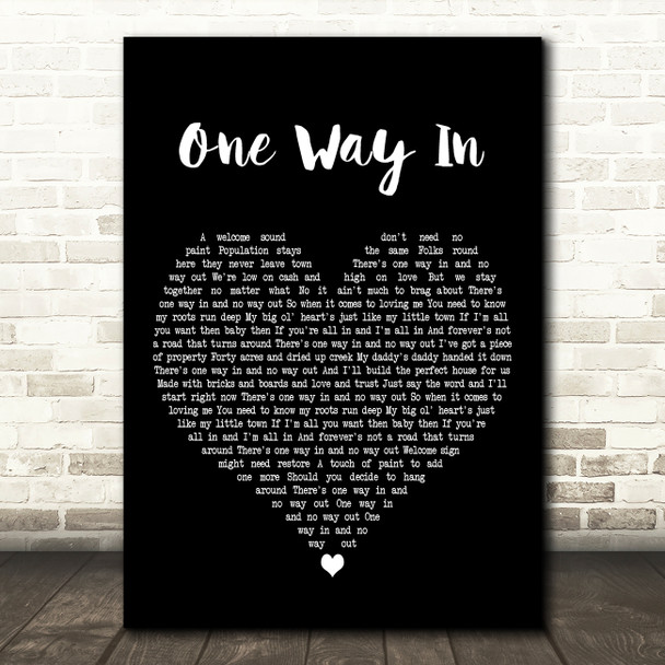 Trent Tomlinson One Way In Black Heart Decorative Wall Art Gift Song Lyric Print