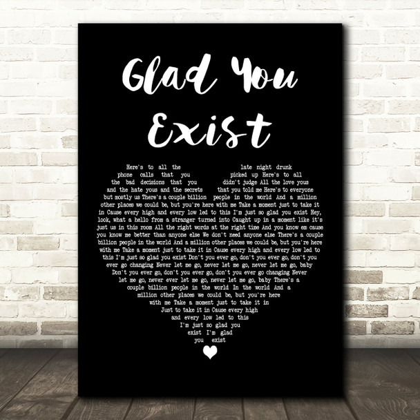 Dan + Shay Glad You Exist Black Heart Decorative Wall Art Gift Song Lyric Print