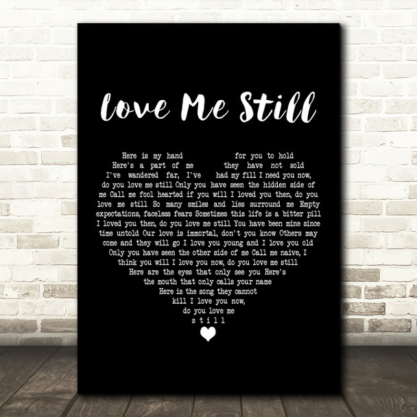 Chaka Khan Love Me Still Black Heart Decorative Wall Art Gift Song Lyric Print