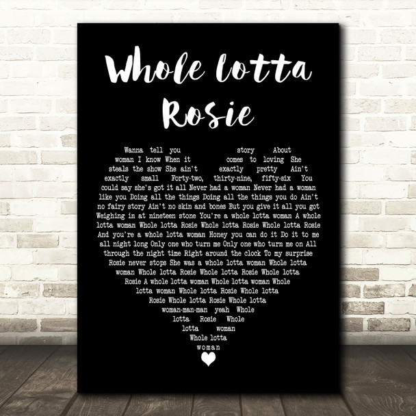 AC DC Whole Lotta Rosie Black Heart Decorative Wall Art Gift Song Lyric Print