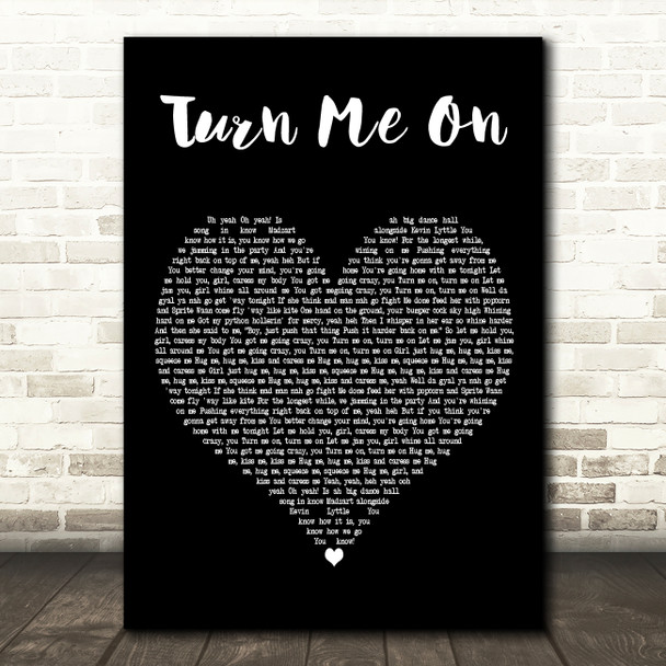 Kevin Lyttle Turn Me On Black Heart Decorative Wall Art Gift Song Lyric Print