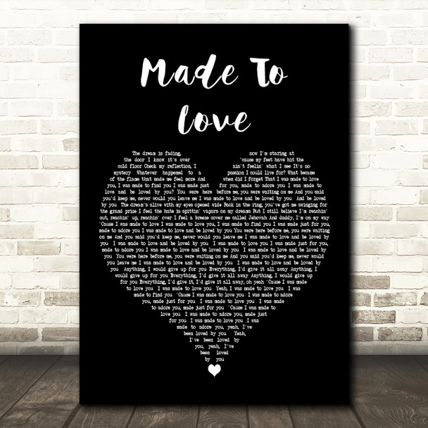 TobyMac Made To Love Black Heart Decorative Wall Art Gift Song Lyric Print
