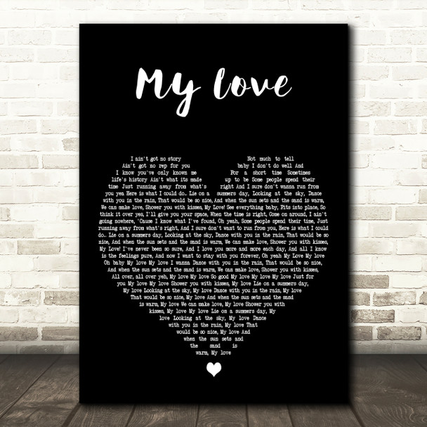 Kele Le Roc My Love Black Heart Decorative Wall Art Gift Song Lyric Print
