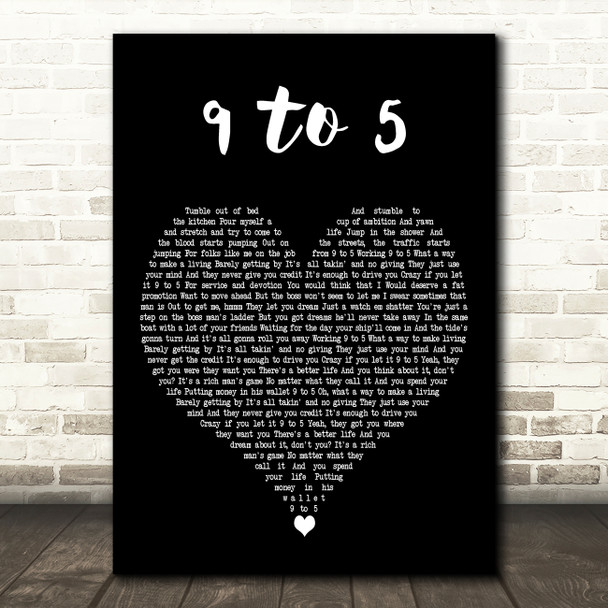 Dolly Parton 9 To 5 Black Heart Decorative Wall Art Gift Song Lyric Print