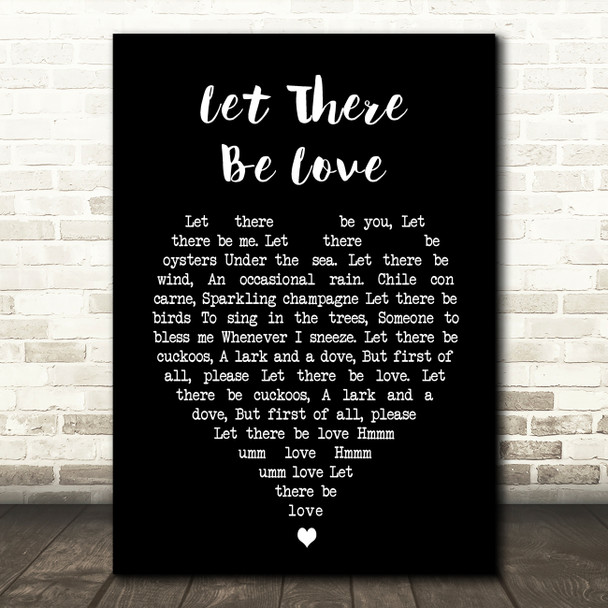 Let There Be Love Nat King Cole Black Heart Song Lyric Quote Print