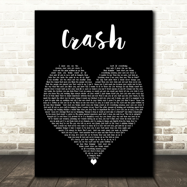 Witt Lowry Crash Black Heart Decorative Wall Art Gift Song Lyric Print