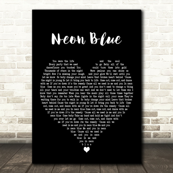 Steps Neon Blue Black Heart Decorative Wall Art Gift Song Lyric Print