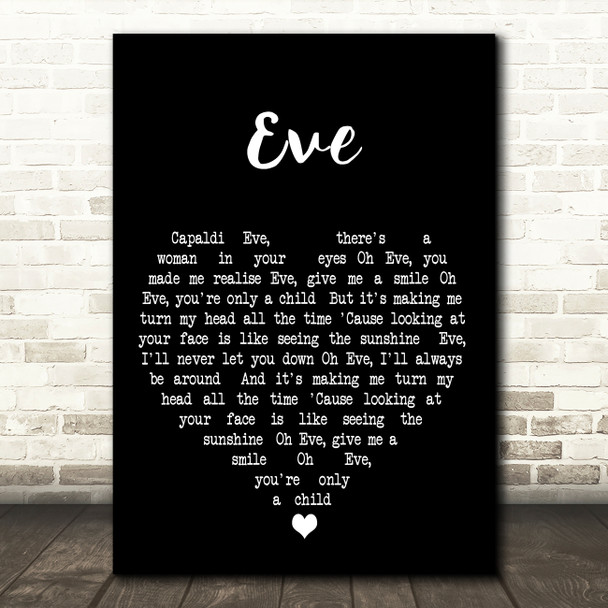 Jim Capaldi Eve Black Heart Decorative Wall Art Gift Song Lyric Print