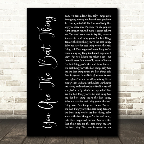 Ray LaMontagne You Are The Best Thing Black Script Decorative Wall Art Gift Song Lyric Print