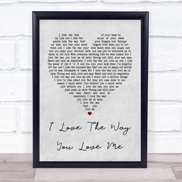 Boyzone I Love The Way You Love Me Grey Heart Song Lyric Quote Print