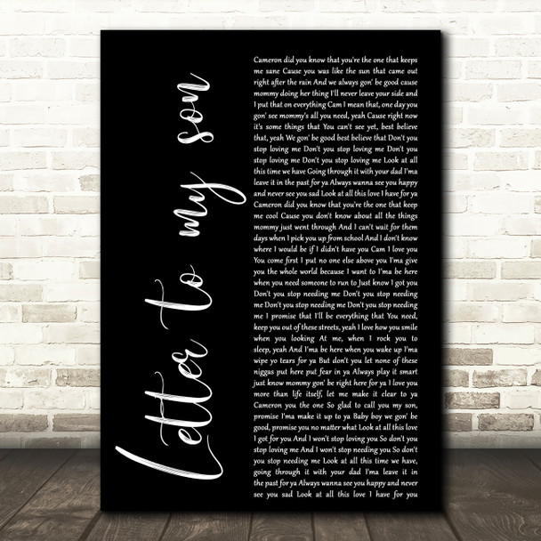 Shayla Gessler Letter to my son Black Script Decorative Wall Art Gift Song Lyric Print